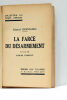 La Farce du Désarmement. Préface de Louis Forest.. DENVIGNES (Général).