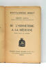 De l'Hermétisme à la Médecine. Préface du Docteur Le Tanneur.. CAYEUX (Philippe).