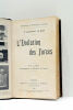 L'Évolution des Forces. Avec 42 figures photographiées au laboratoire de l'auteur.. LE BON (Dr Gustave).