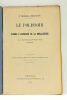 Polissoir (le) ou Pierre à rainures de la Brélaudière. A l'Aiguillon-sur-Vie (Vendée). Extrait des Bulletins et Mémoires de la Société d'Anthropologie ...