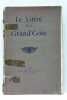 Littré (le) de la Grand'côte. À l'usage de ceux qui veulent parler et écrire correctement. Avec une préface par Émile Leroudier.. PUITSPELU (Nizier ...