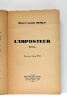 L'Imposteur. Roman. Illustré par Eugène Bar.. DUBLY (Henry-Louis).