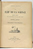 La Clef de la Science. Explication des phénomènes de tous les jors par Brewer et Moigno. Édition refondue et ornée de 250 gravures.. PARVILLE (Henri ...