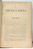 La Clef de la Science. Explication des phénomènes de tous les jors par Brewer et Moigno. Édition refondue et ornée de 250 gravures.. PARVILLE (Henri ...