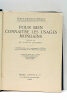 Pour bien connaitre les usages mondains. Collection publiée sour le patronage du Lyceum et sous la direction de Mme Marie-Anne L'Heureux. Ouvrage orné ...