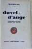 Duvet-d'Ange.  Confession d'un jeune homme de lettres.. RACHILDE.