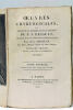 Oeuvres chirurgicales, ou exposé de la doctrine et de la pratique de P. J. Desault, Chirurgien En Chef Du Grand Hospice D'humanite De Paris. Troisième ...