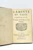 L'Aminte du Tasse. pastorale, traduite de l'Italien en vers François.. TASSE Le [TASSO (Torquato)] - TORCHE (Abbé Antoine).