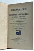 Bibliographie des Editions Originales d'auteurs francais des XVIe, XVIIe, et XVIIIe siecles. Rédigée avec des notes et els éclaircissements par A. ...