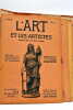 L'Art et les Artistes. Revue d'art des deux mondes. Revue mensuelle d'art ancien et moderne.. DAYOT (Armand).