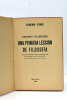 Una Primera lección de Filosofía.. ORS (Eugenio d').