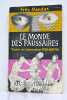 Le monde des faussaires.. MENDAX (Fritz).