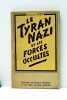 Le tyran nazi et les forces occultes.. SABY (Edouard).