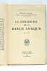 La civilisation de la Grèce antique.. CROISET (Maurice).