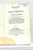 Lectures relatives à la Police Médicale faites au Conseil de Salubrité de Lyon et du Departement du Rhone pendant les années 1826, 1827 et 1828.. ...