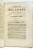 CATALOGUE des Livres Rares et des Manuscrits Précieux composant la Bibliothèque de feu M. Léchaudé D'Anisy…. 