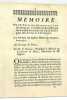 MEMOIRE pour Philippe Biancolelli de Boismorant, Conseiller du Roi et Doyen des Conseils Souverains du Cap et de Léogane, Isle et Côte de ...