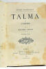 Talma et l'Empire. Deuxième édition.. COPIN (Alfred).