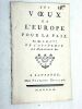 Les Voeux de l'Europe pour la Paix. Par M. S.D.C***, de l'Académie de Marseille.. [SEIGNEUX DE CORREVON (G.)].