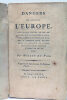 Dangers qui menacent l'Europe. Principales causes du peu de succès de la dernière campagne; fautes à éviter et moyens à prendre pour rendre celle-ci ...