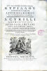 Opera quae extant omnia, et ejus nomine circumferuntur, ad Manuscriptos codices, nec-non ad superiores editiones castigata, Dissertationibus et Notis ...