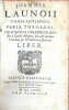 De Scholis Celebrioribus seu à Carolo Magno, seu post eundem Carolum per Occidentem instauratis Liber.. LAUNOI (Jean de).