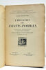 L'éducation des Enfants Anormaux. Observations Psychologiques et Indications Pratiques suivies d'un résumé des Tests de Binet et Simon. 11 planches ...