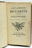 Les amours de Carite et Polydore, roman traduit du grec.. [ BARTHÉLÉMY (Jean-Jacques) ].