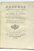 Défense des Droits du Roi contre les prétentions du Clergé de France, sur cette question: Les Ecclésiastiques doivent-ils à Sa Majesté, la Foi et ...