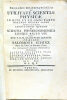 Prolusio Dissertationum De Utilitate Scientiae Physicae. In Rite et Ex Omni Parte Obeundo Munere Sacro Adjiciuntur annotationes quaedam de Scientia ...