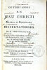 De Veris Annis D. N. Jesu Christi Natali et Emortuali Dissertationes duae Chronologicae, in quibus tribus celebratissimis vaticiniis Jacobi ...