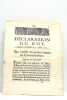 DECLARATION du Roi qui établit des Peines contre les Contrebandiers.. 