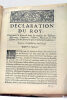 DECLARATION du Roy concernant la forme de tenir les Registres des Batêmes, Mariages, Sepultures, Vestures, Noviciats et Professions… Donnée à ...