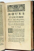 Les Moeurs et Coutumes des François dans les differens tems de la Monarchie.. LE GENDRE (Louis).