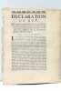 DECLARATION DU ROY qui règle la manière d'élire des tuteurs et des curateurs aux mineurs dont les Pères possédoient des Biens, tant dans le Royaume ...