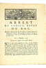 ARREST DU CONSEIL D'ETAT DU ROY, qui fixe à quinze livres du cent pesant, les droits d'entrée du royaume sur la Baleine coupée et apprêtée venant de ...