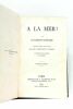 A la Mer! ouvrage traduit de l'anglais par Mme Henriette Loreau et illustré de 29 Vignettes par Lebreton. Troisième éditon.. MAYNE-REID (le ...