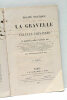 Traité pratique de la Gravelle et des Calculs urinaires. Avec 120 gravures dans le texte. 1re Partie.. LEROY D'ETIOLLES (R.).