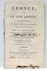 Léonce, ou le fils adoptif, comédie en deux actes et en prose mêlée de musique. Musique de Nicolo Isouard de Malthe. Représentée sur le Théatre de ...