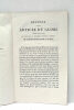 Réponse à un article du Globe (tome VI, nº74) sur l'ouvrage du professeur Broussais, intitulé: de l'irritation et de la folie. S.l.n.d. (1828). RELIÉ ...