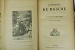 WOILLEZ L'ORPHELINE DE MOSCOU OU LA JEUNE INSTITUTRICE MAISON ALFRED MAME ET FILS, non daté. In-8. Cartonnage d'éditeurs. 240 pages. Frontispice : ...