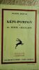 JOLINON (Joseph) KEPI-POMPOM OU LA PETITE CHATELAINE. Paris. Rieder, 1930 - in-12 broché, 239 pages, un des exemplaire sur Alfa mousse, ici le n°72 ...