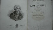 DE MAISTRE Joseph Lettres et Opuscules Inédits.. précédés d'une Notice Biographique par son Fils le Comte Rodolphe de Maistre A. Vaton Libraire - ...