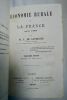 LAVERGNE, Léonce de. Economie rurale de la France depuis 1789. Paris: Guillaumin et Cie, 1866, in-12; XIII, 480 pp. Reliure dem-chagrin. Assez rare. ...