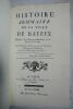 BEZIERS (Michel) Histoire sommaire de la ville de Bayeux. Précédée d'un discours préliminaire sur le diocèse de ce nom. A Caen, chez Manoury, 1773. ...