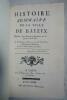 Histoire sommaire de la ville de Bayeux 1773. BEZIERS (Michel)