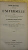 BIOGRAPHIE PORTATIVE UNIVERSELLE suivie d'une table chronologique et alphabétique Contributions de L. Lalanne, L. Renier, T. Bernard, C. Laumier, S. ...