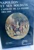 "Colonel Paul WILLING NAPOLÉON et ses SOLDATS - l'apogée de la Gloire 1804-1809 Musée historique de l'armée, ""collections historiques du musée de ...