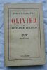 SEBASTIEN ROBERT. OLIVIER OU LES PARFUMS DE LA NUIT. GALLIMARD, 1934, In-12. Broché, couverture défraîchie, 222 pages. SEBASTIEN ROBERT. OLIVIER OU ...