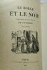 STENDHAL LE ROUGE ET LE NOIR. TEXTE ETABLI ET ANNOTE AVEC UNE INTRODUCTION HISTORIQUE PAR JULES MARSAN. PREFACE DE PAUL BOURGET, DE L'ACADEMIE ...